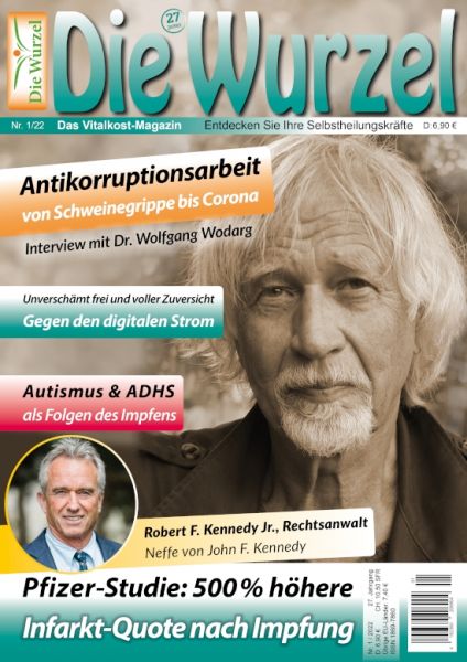 Die Wurzel Nr. 01/2022 - Dr. Wolfgang Wodarg