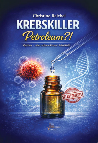 Krebskiller Petroleum?!