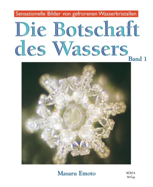 Die Botschaft des Wassers