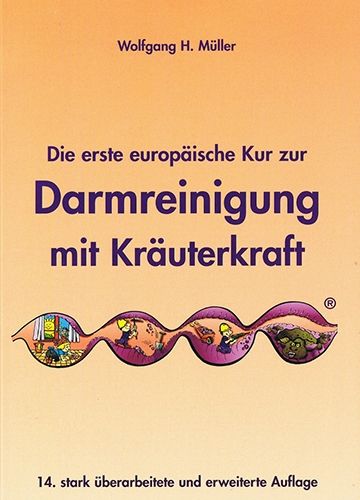 Die erste europäische Kur zur Darmreinigung mit Kräuterkraft