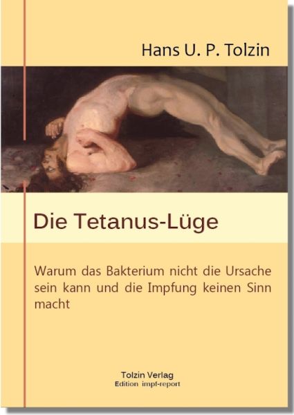 Die Tetanus-Lüge