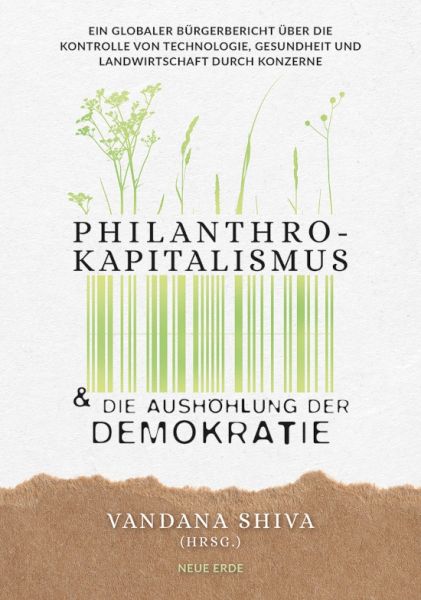 Philanthrokapitalismus &amp; die Aushöhlung der Demokratie