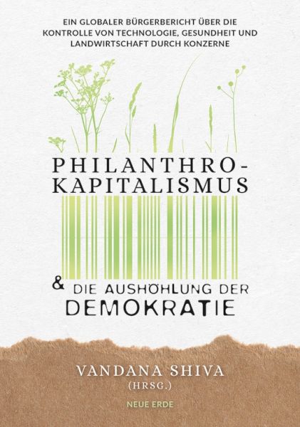 Philanthrokapitalismus & die Aushöhlung der Demokratie