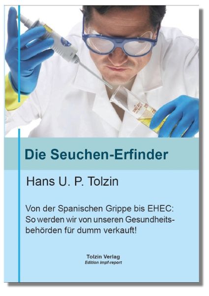 Die Seuchen-Erfinder