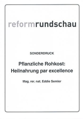 Reformrundschau Pflanzliche Rohkost