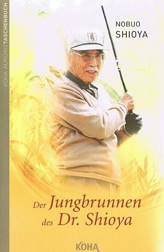 Der Jungbrunnen des Dr. Shioya