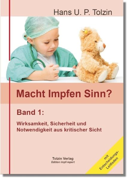 Macht Impfen Sinn? Band 1