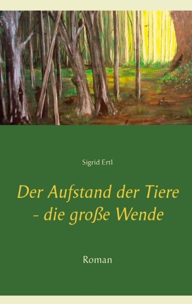 Der Aufstand der Tiere - die große Wende