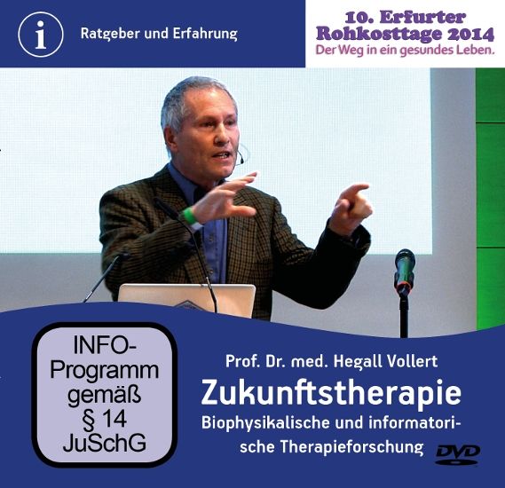 Zukunftstherapie – Biophysikal. u. informatorische Therapieforschung