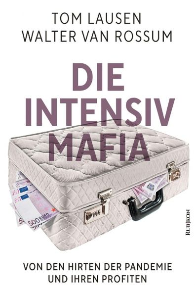 Die Intensiv-Mafia