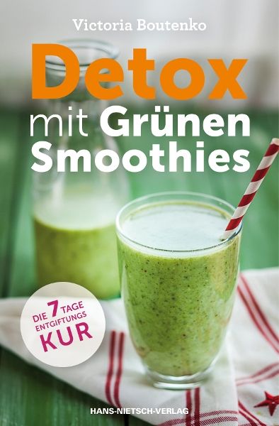 Detox mit grünen Smoothies