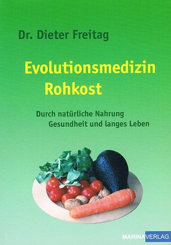Evolutionsmedizin Rohkost