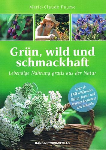 Grün, wild und schmackhaft